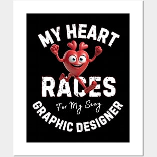 My Heart Races - Graphic Designer Posters and Art